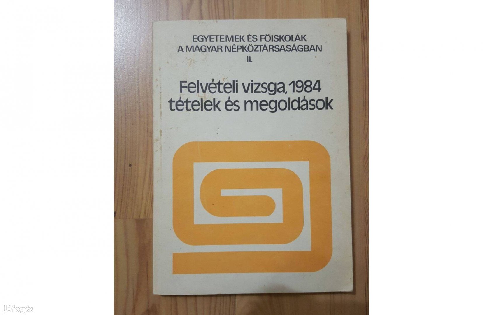 Felvételi vizsga 1984, feladatok és megoldások