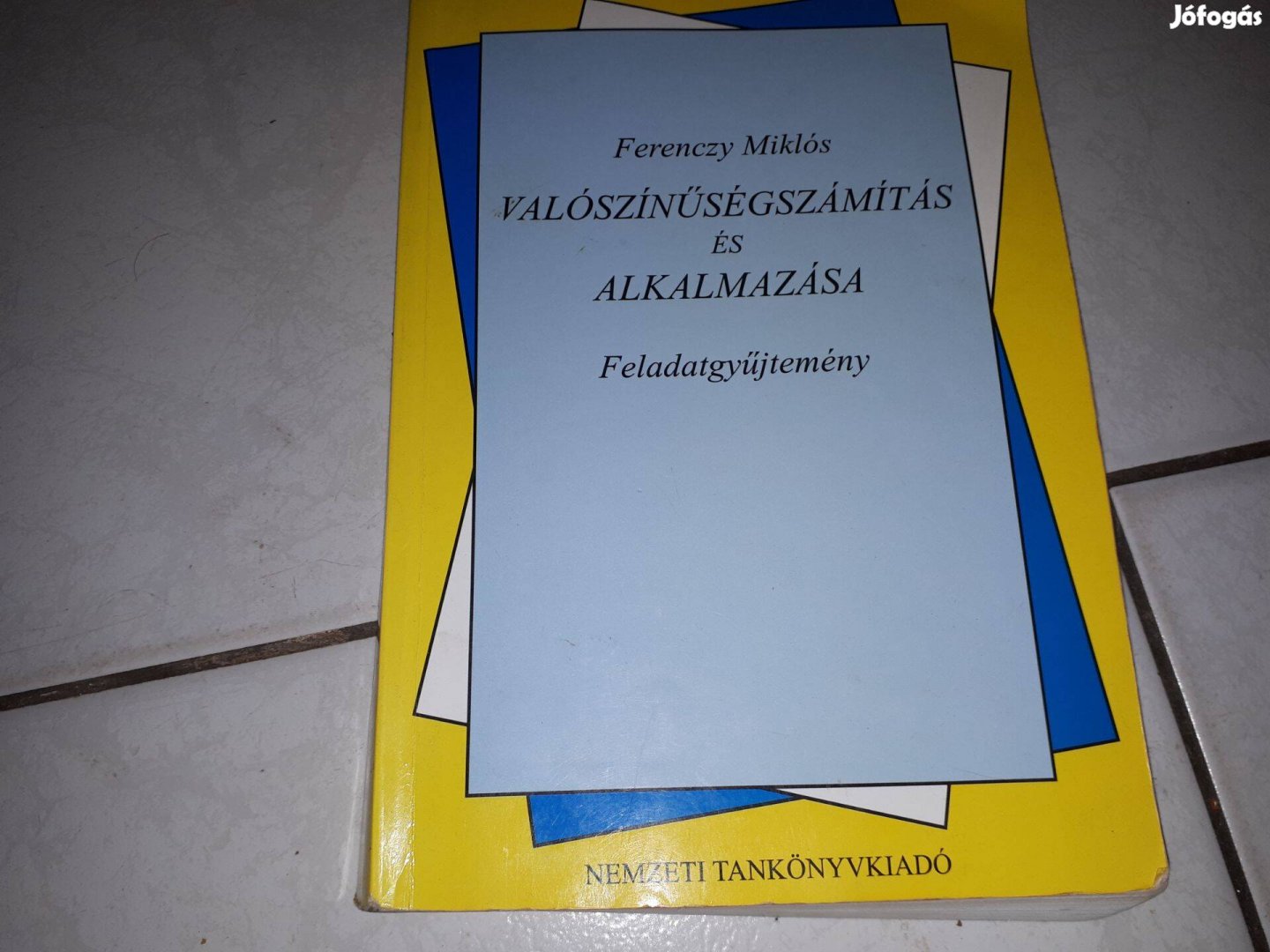 Ferenczy Miklós -Valószínűségszámítás és alkalmazása