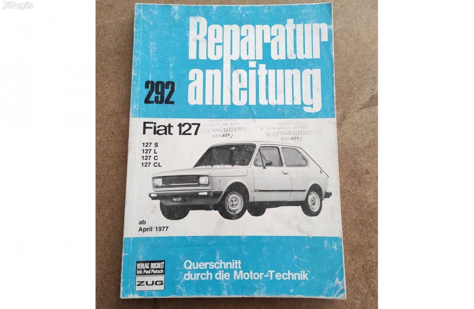 Fiat 127 javítási karbantartási könyv