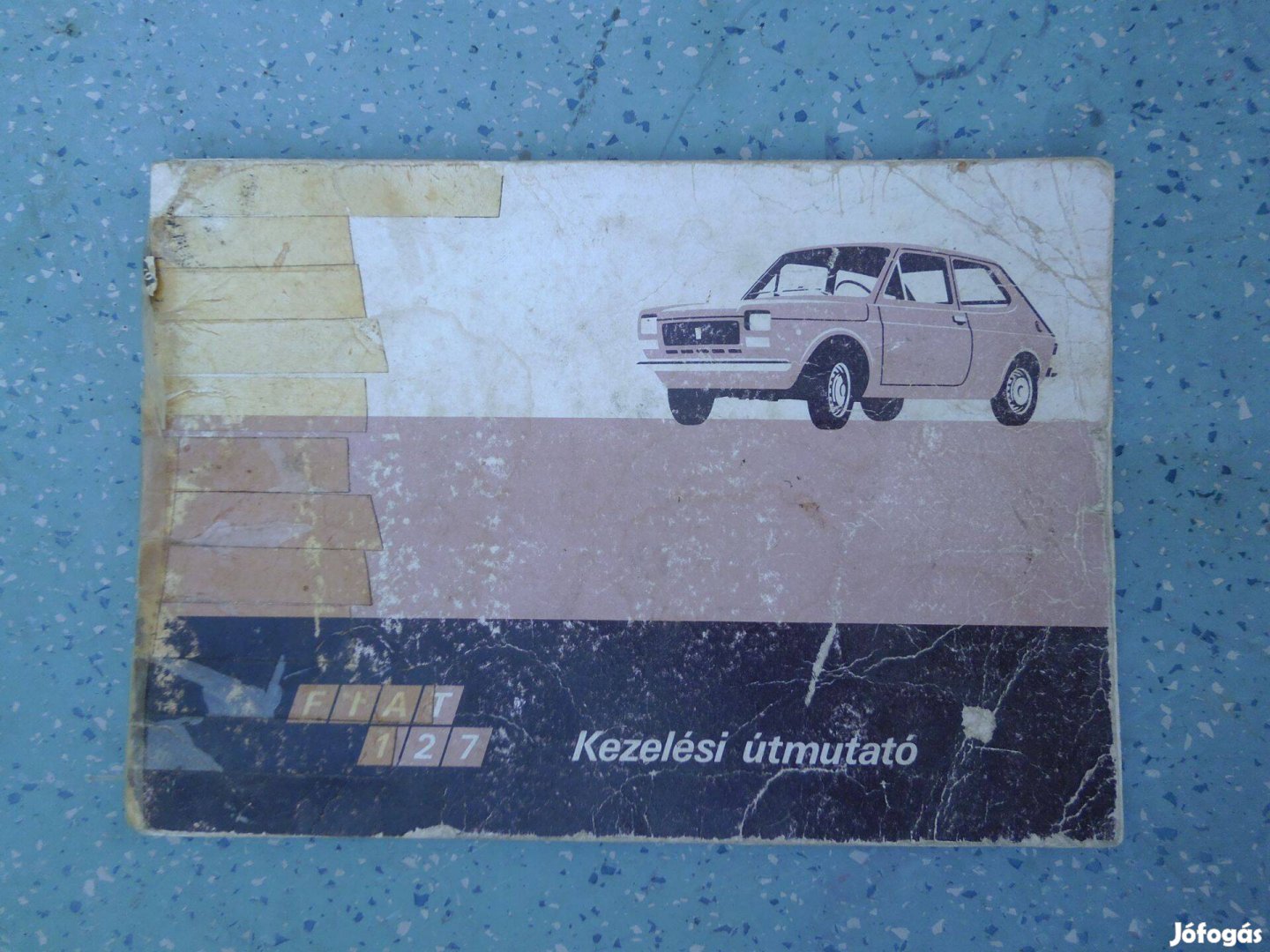 Fiat 127 kezelési könyv Magyar nyelvű 1973-as
