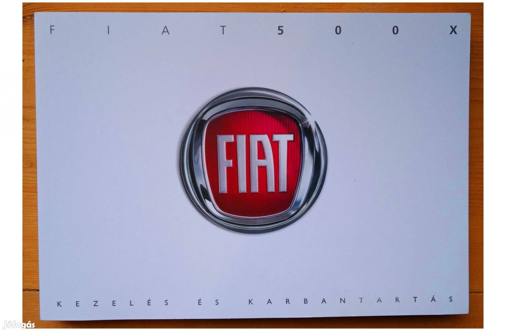 Fiat 500X Kezelés és Karbantartás (2016-)