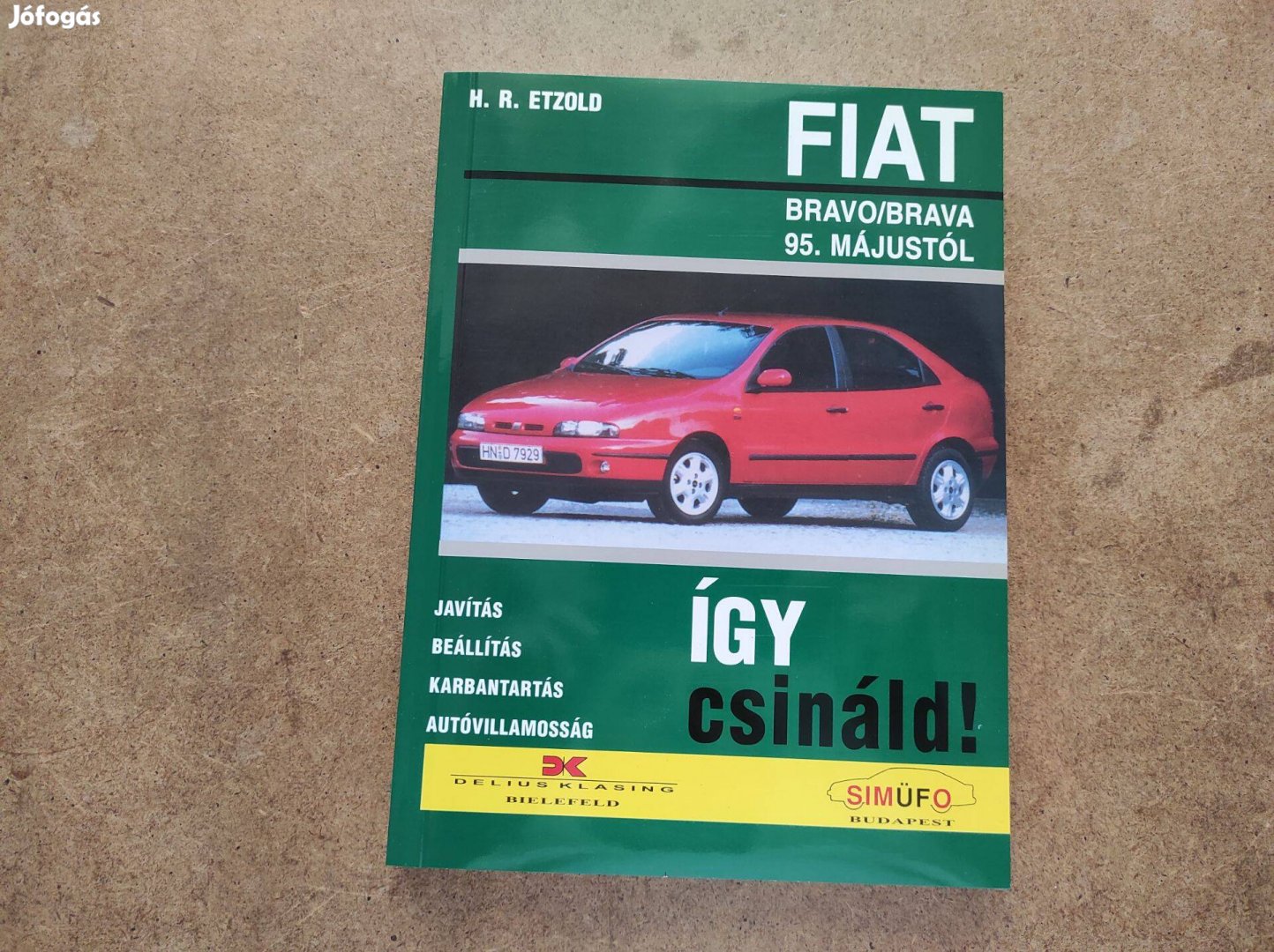 Fiat Bravo Brava javítási, karbantartási. Így csináld