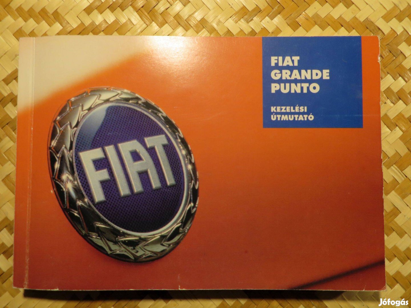 Fiat Grande Puntó magyar nyelvű kezelési útmutató eladó