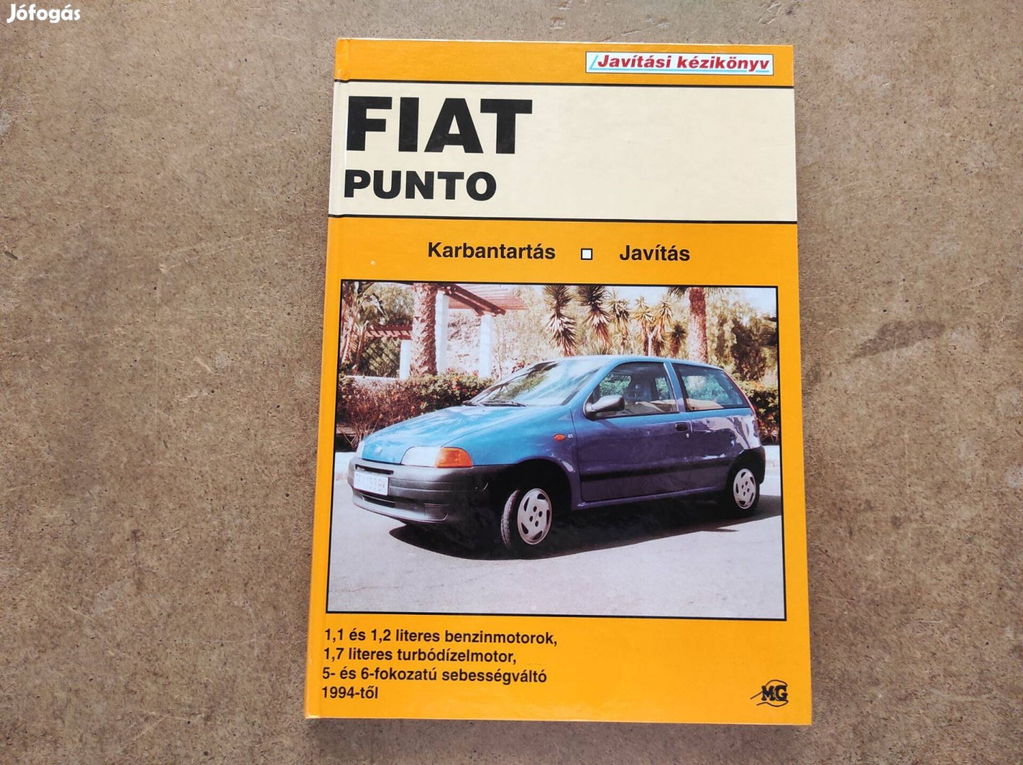 Fiat Punto javítási karbantartási könyv