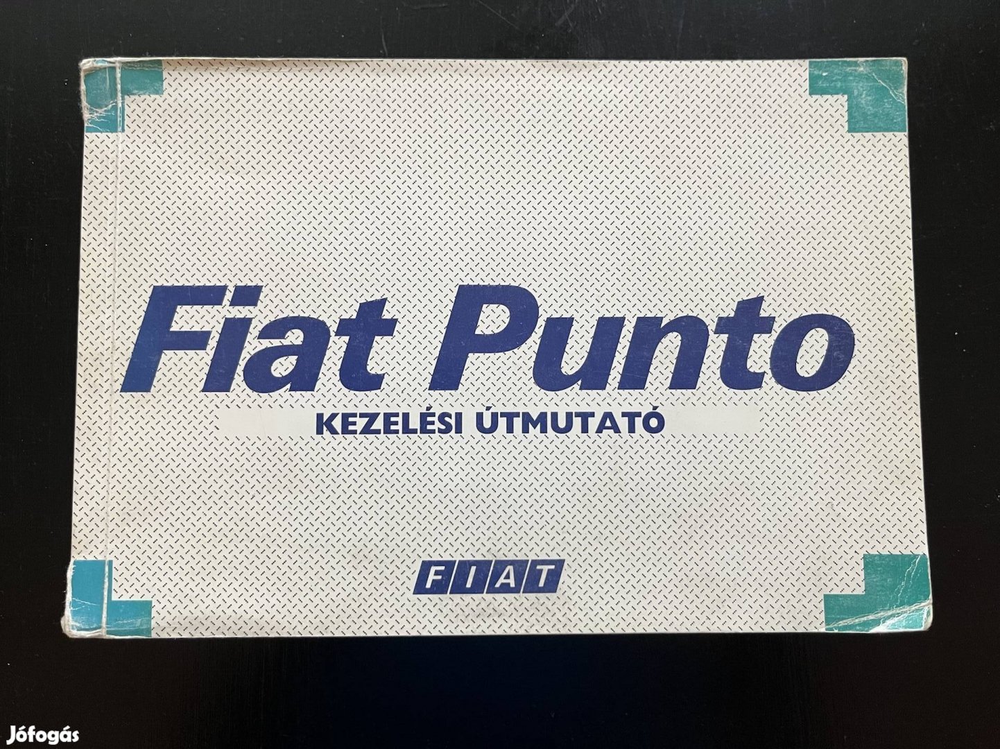 Fiat Punto kezelési kézikönyv, útmutató