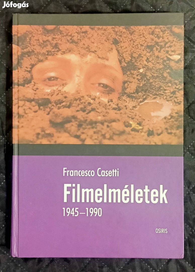 Filmelméletek 1945-1990 Francesco Casseti