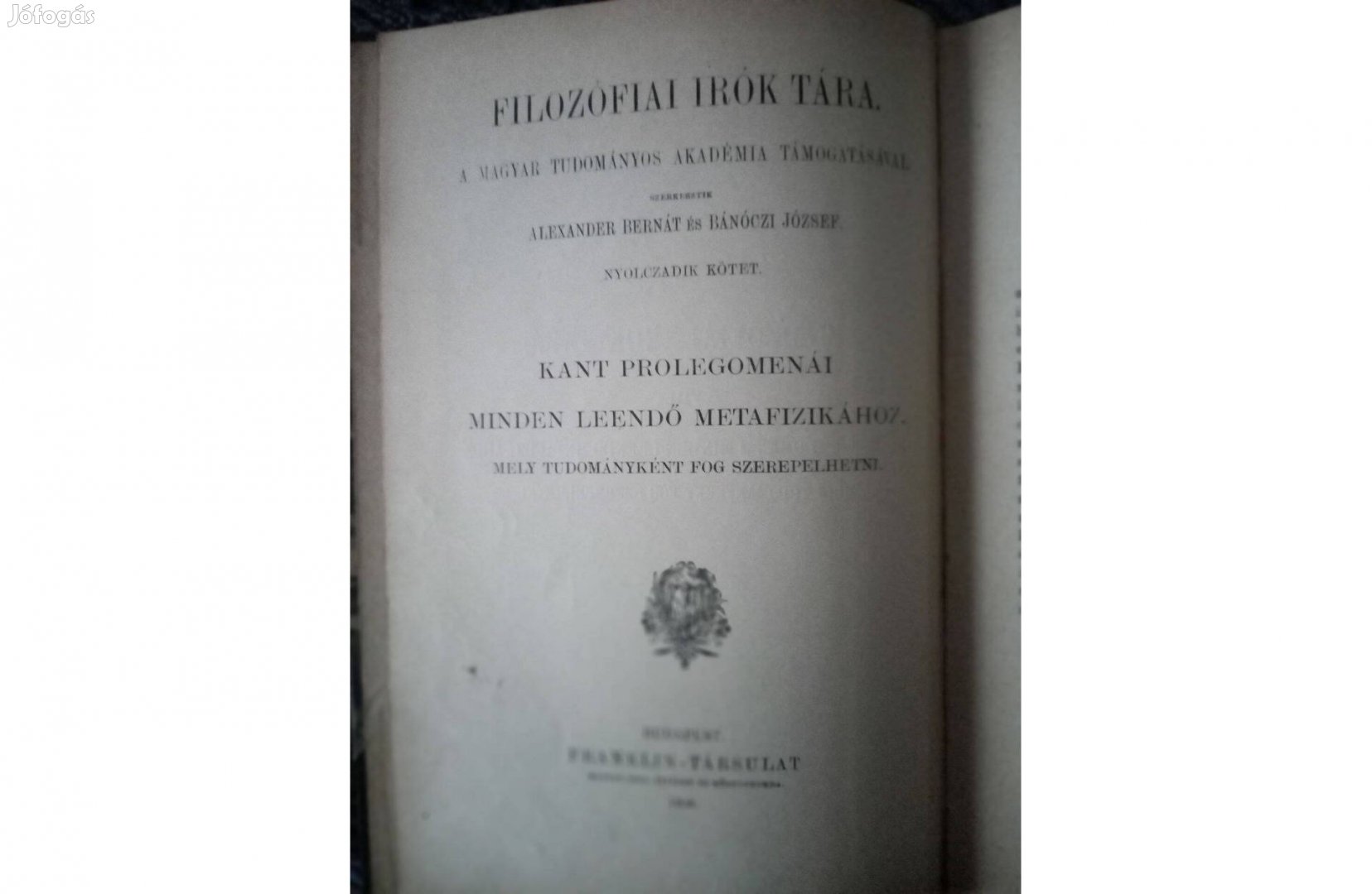 Filozófiai írók tára: Kant prolegomenái című könyv eladó