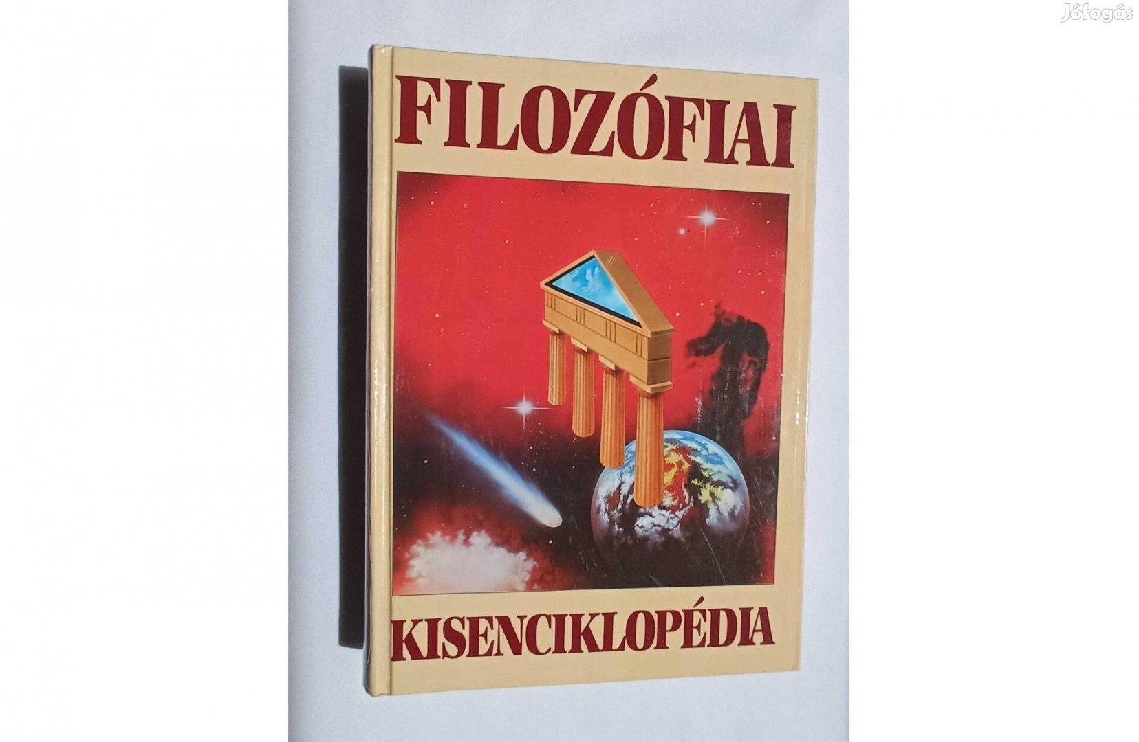 Filozófiai kisenciklopédia * A Nyugat filozófiája és filozófusai