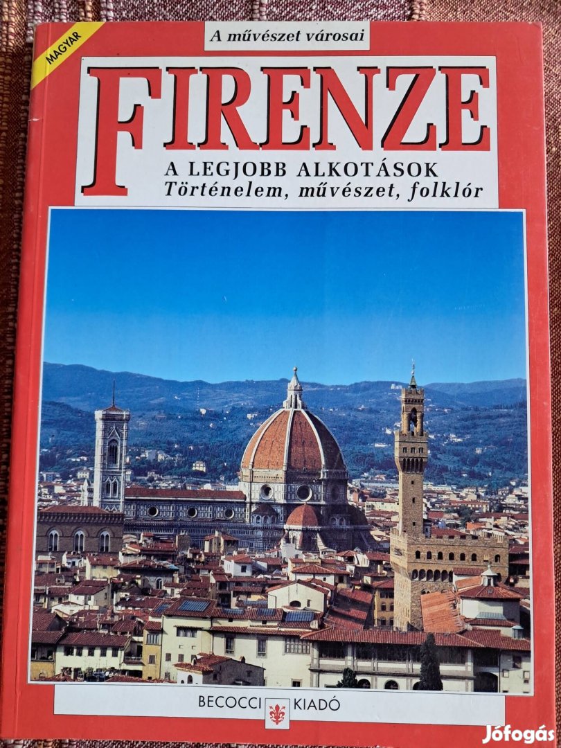 Firenze A Legjobb Alkotások 