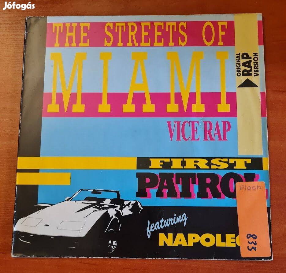 First Patrol Featuring NapoleonThe Streets Of Miami (Vice Rap); Maxi