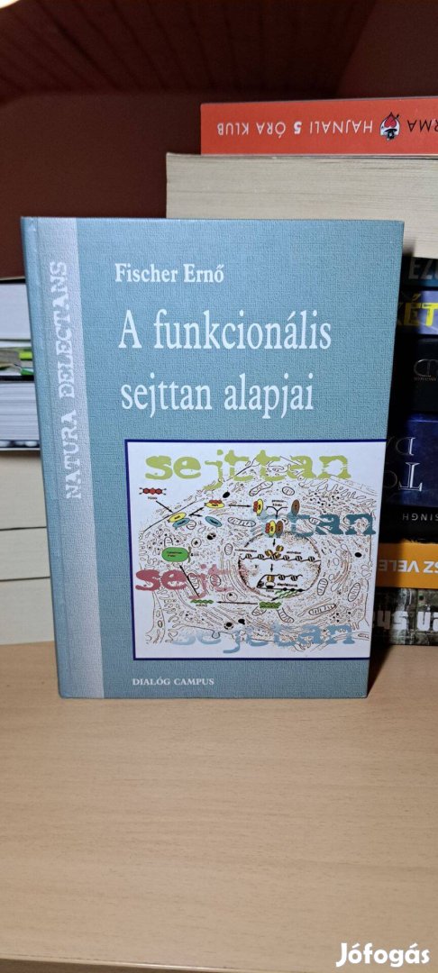 Fischer Ernő: A funkcionális sejttan alapjai