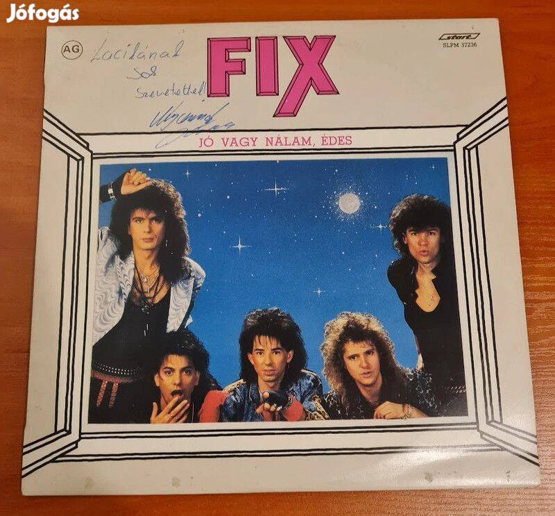 Fix - Jó vagy nálam édes; LP, Vinyl, bakelit