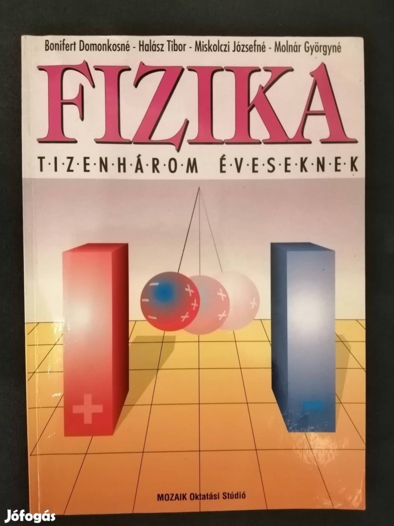 Fizika tizenhárom éveseknek