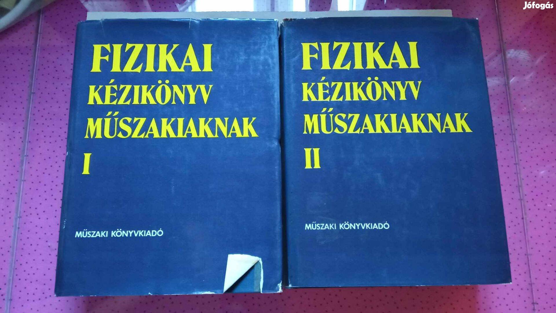 Fizikai kézikönyv műszakiaknak I-II 2500 Ft