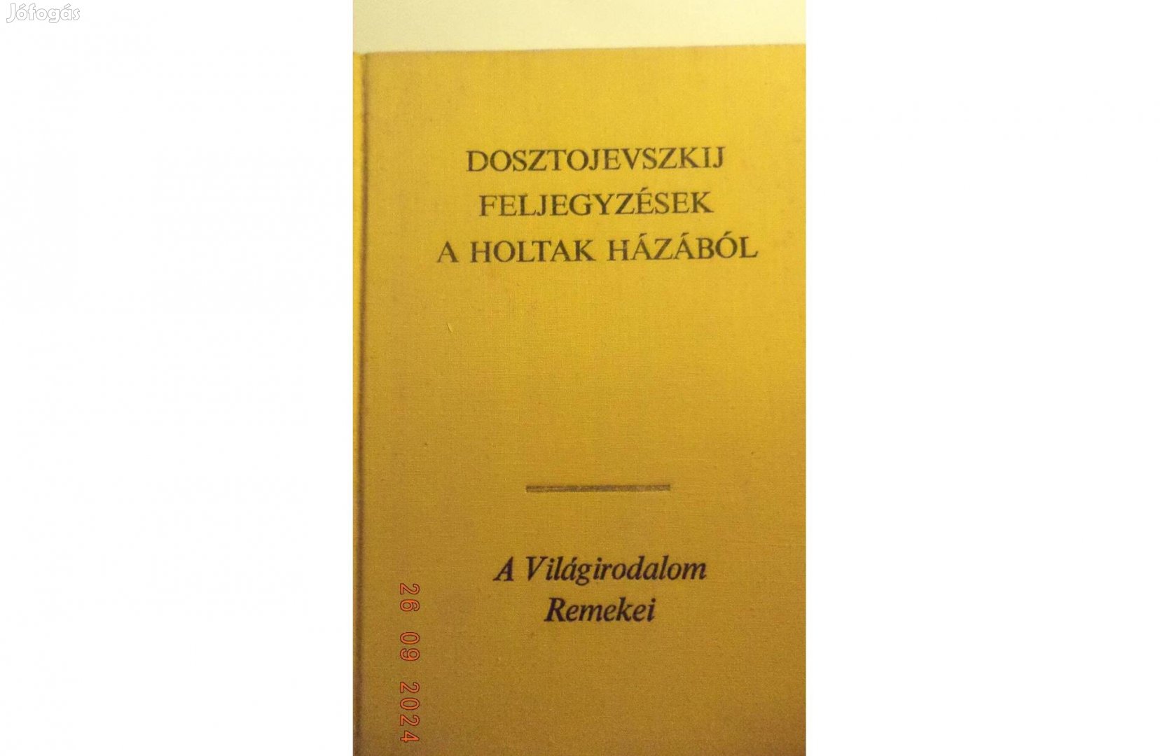 Fjodor Dosztojevszkij: Feljegyzések a holtak házából