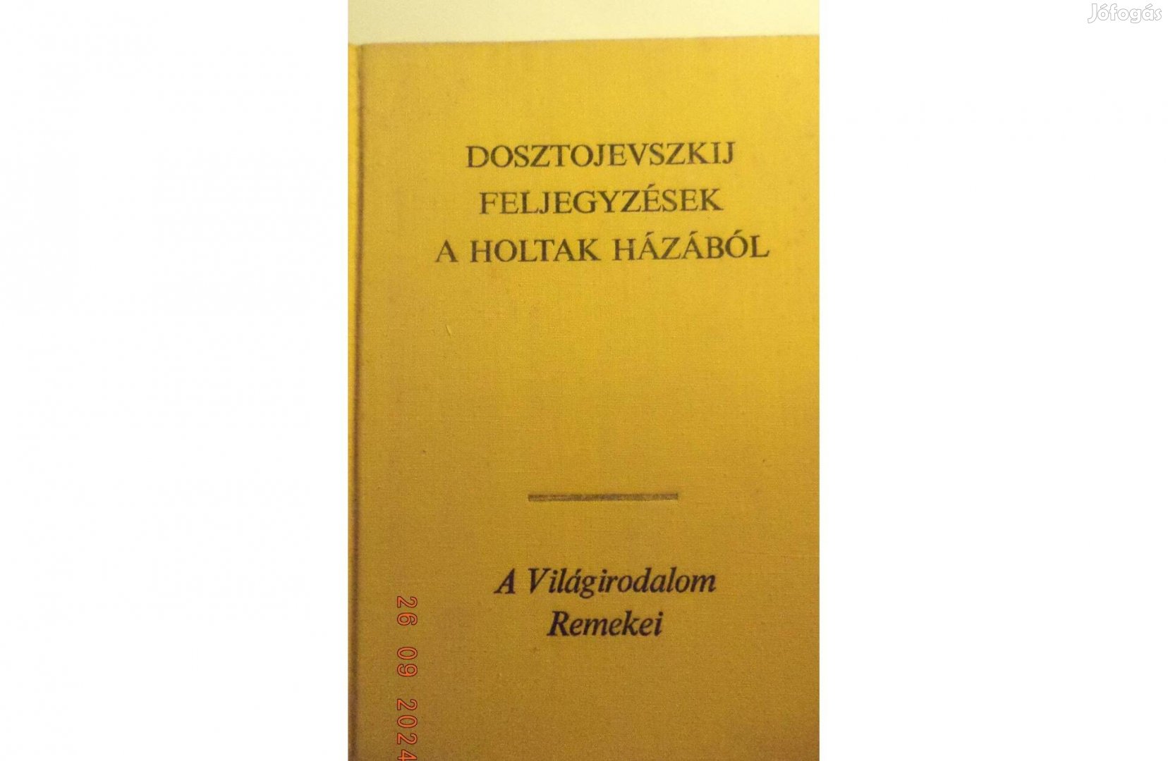Fjodor Dosztojevszkij: Feljegyzések a holtak házából