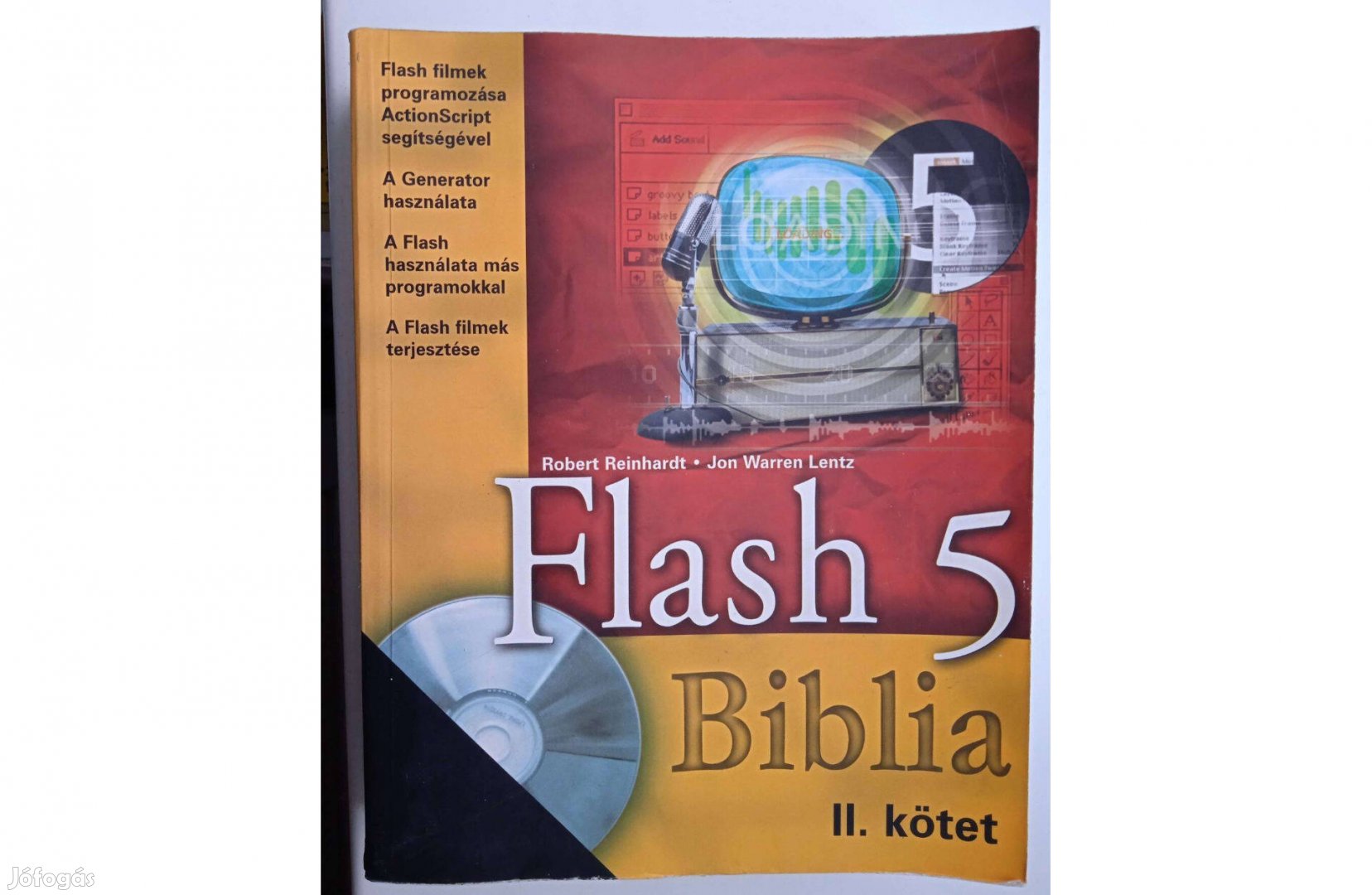 Flash 5 biblia , II.kötet , CD melléklet nélkül , 2001-es kiadás