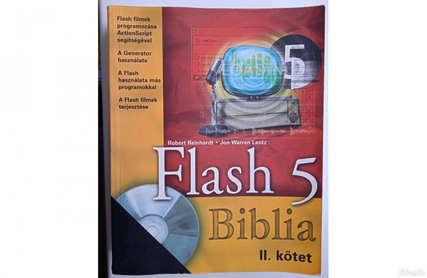 Flash 5 biblia , II.kötet , CD melléklet nélkül , 2001-es kiadás