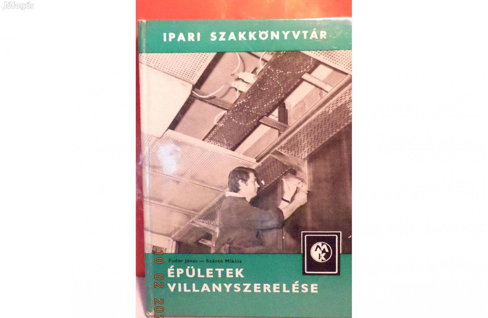 Fodor János - Szántó Miklós: Épületek villanyszerelése