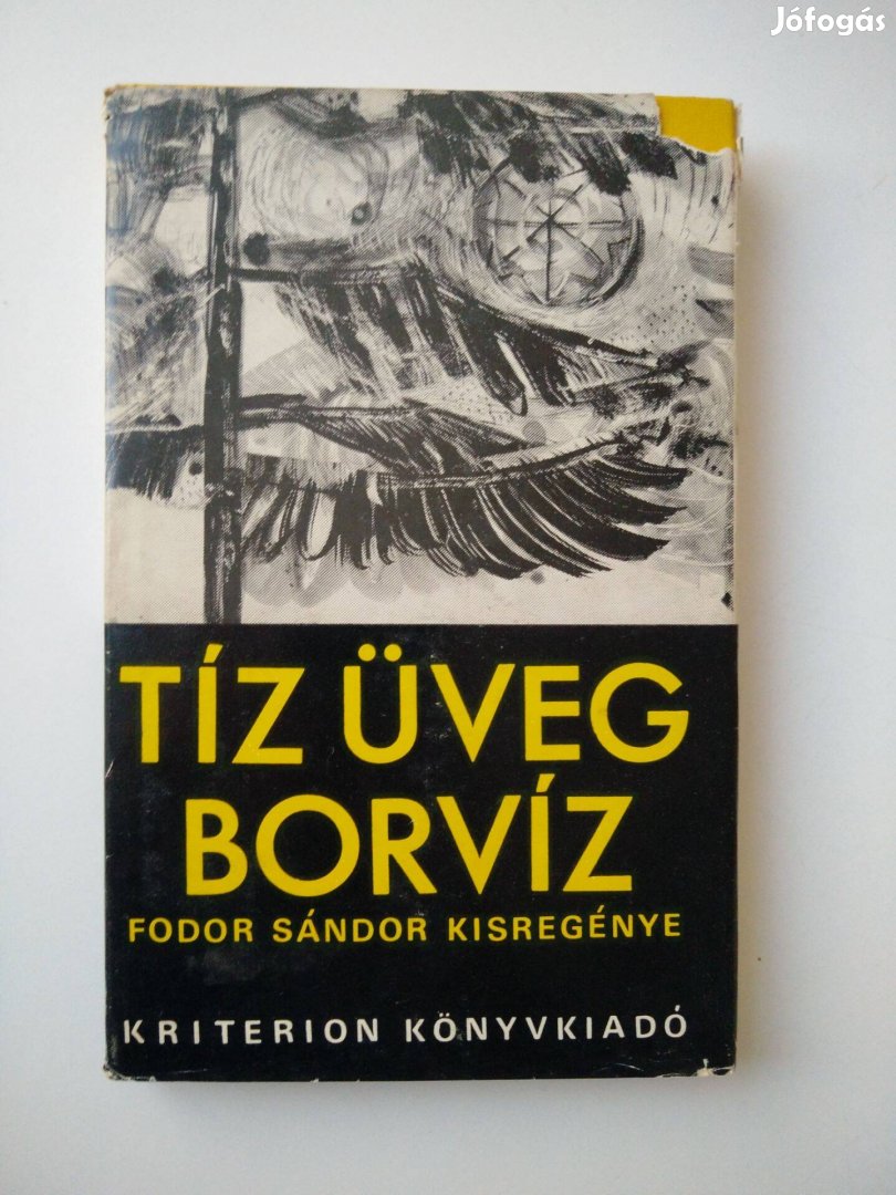 Fodor Sándor - Tíz üveg borvíz