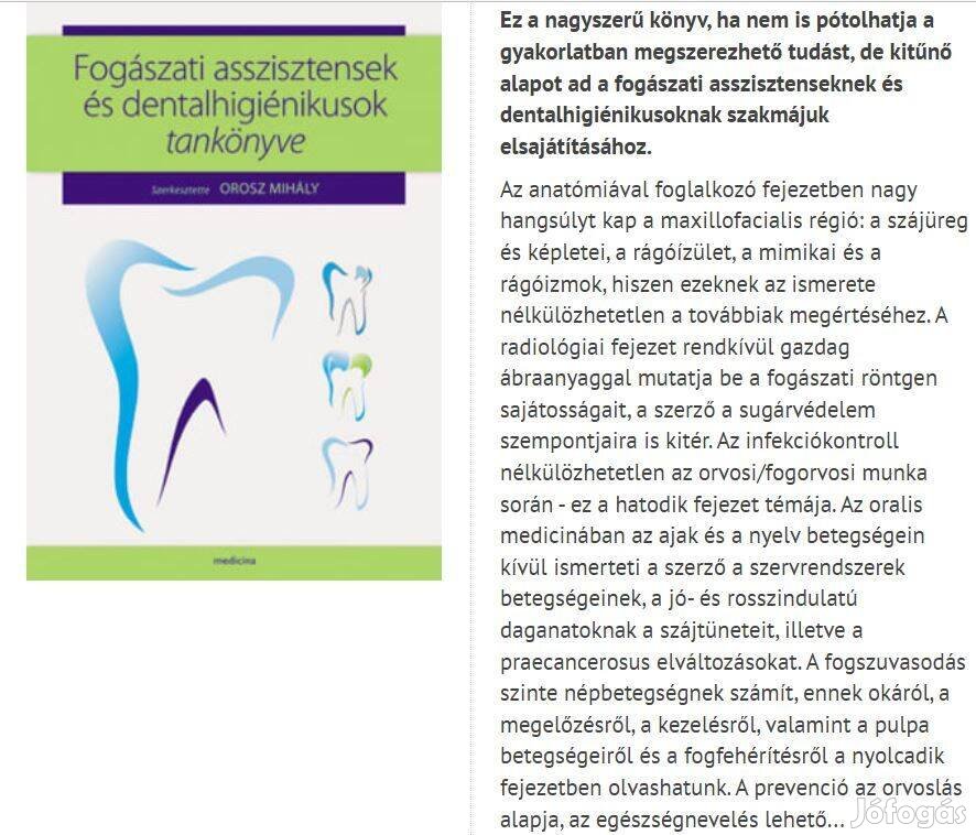 Fogászati asszisztensek és dentalhigiénikusok tankönyve, szerk.: Orosz