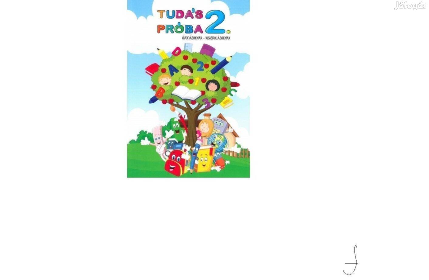 Foglalkoztató füzet, óvodásoknak-kisiskolásoknak, Tudáspróba 2, új új