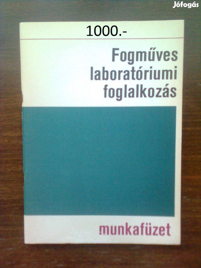 Fogműves laboratóriumi foglalkozás