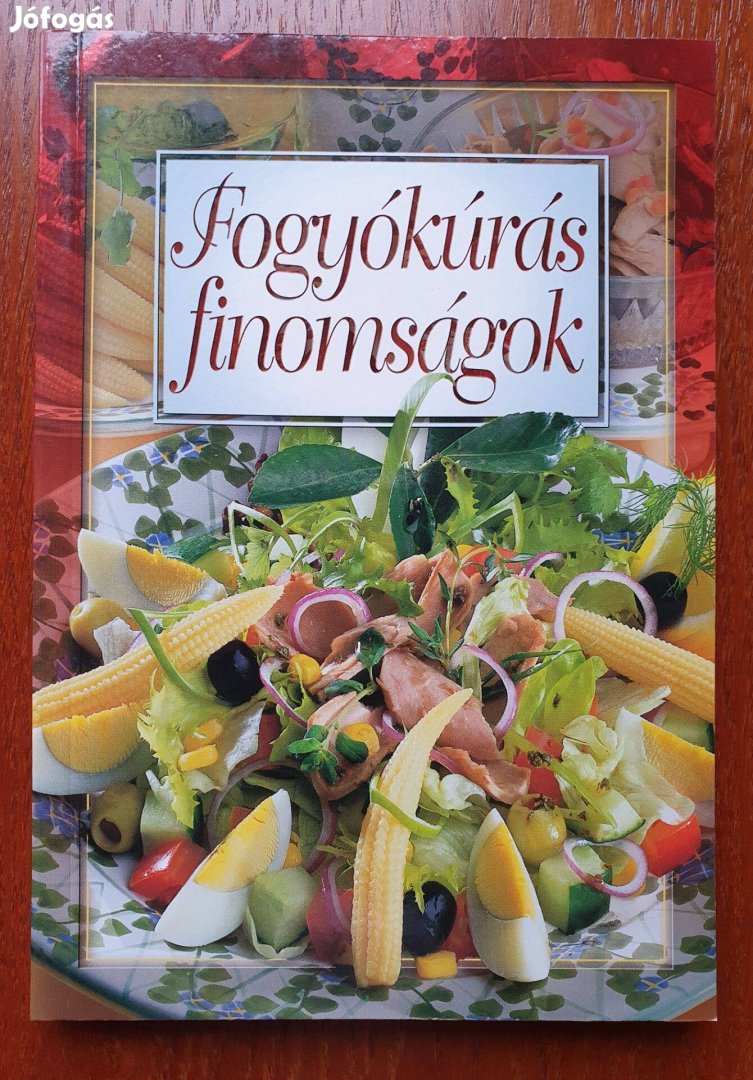 Fogyókúrás finomságok szakácskönyv