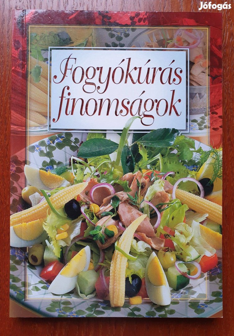 Fogyókúrás finomságok szakácskönyv