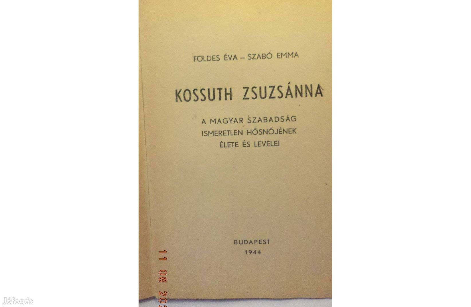 Földes Éva - Szabó Emma: Kossuth Zsuzsanna