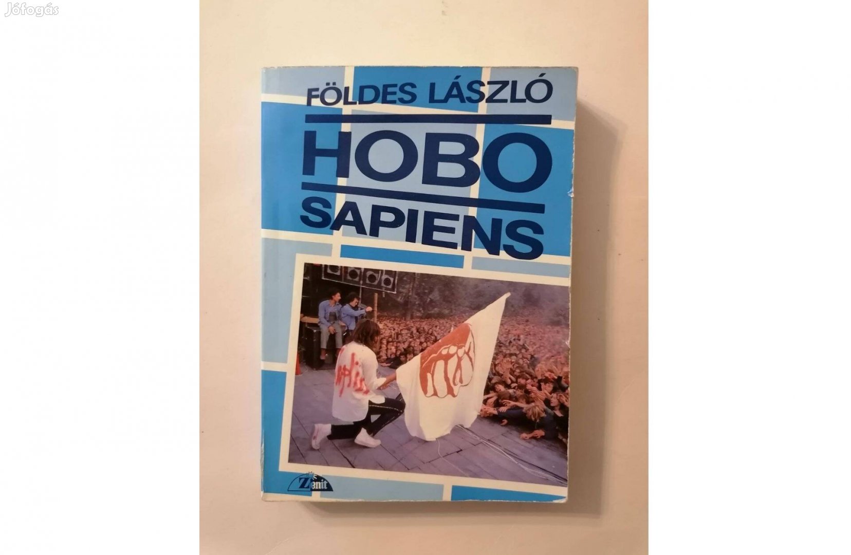 Földes László: Hobo sapiens