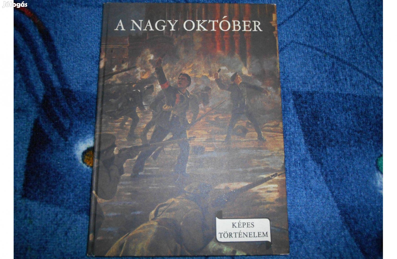 Földes Péter: A Nagy Október