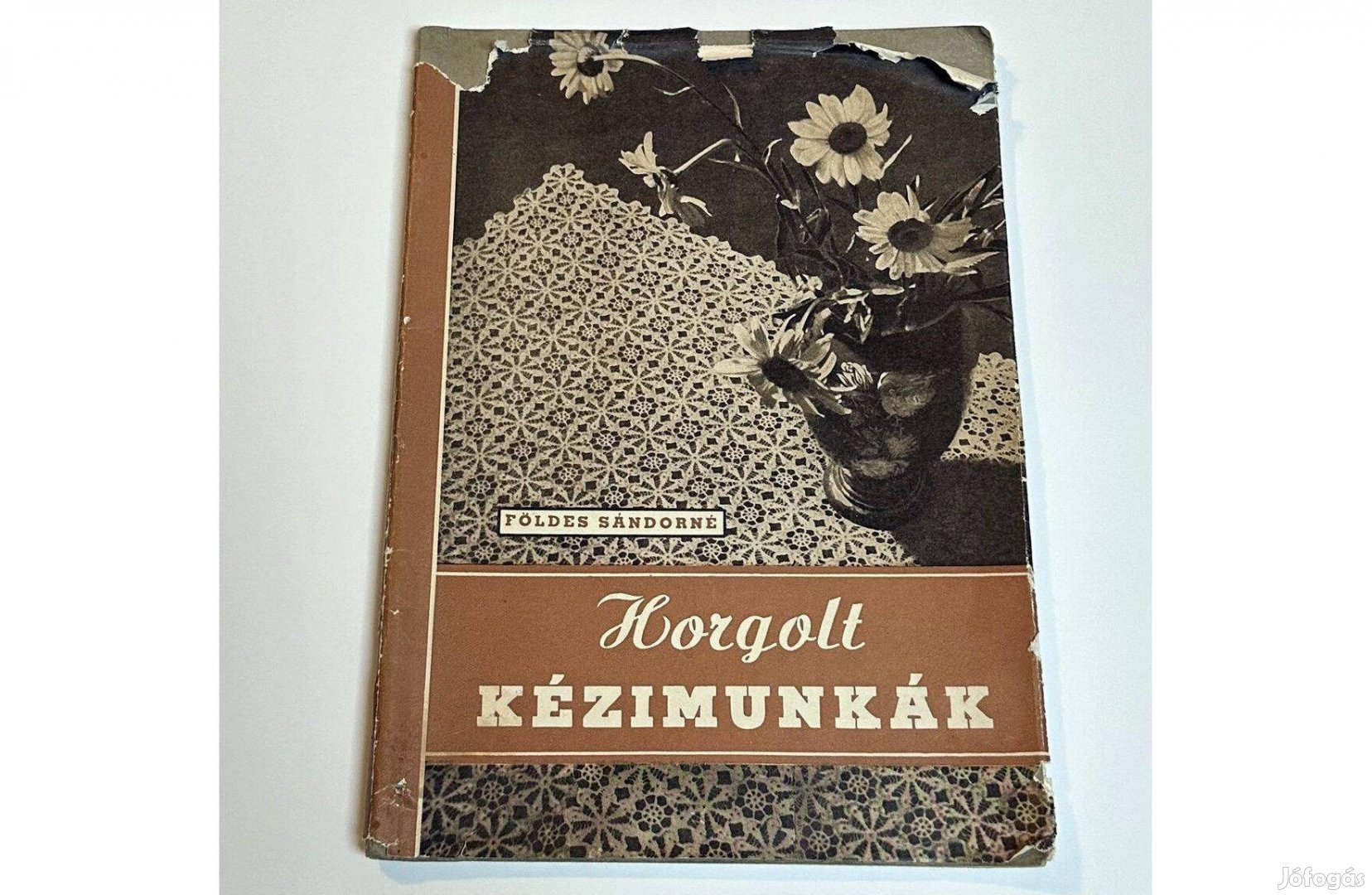 Földes Sándorné Horgolt kézimunkák 1955 - kézimunka minták