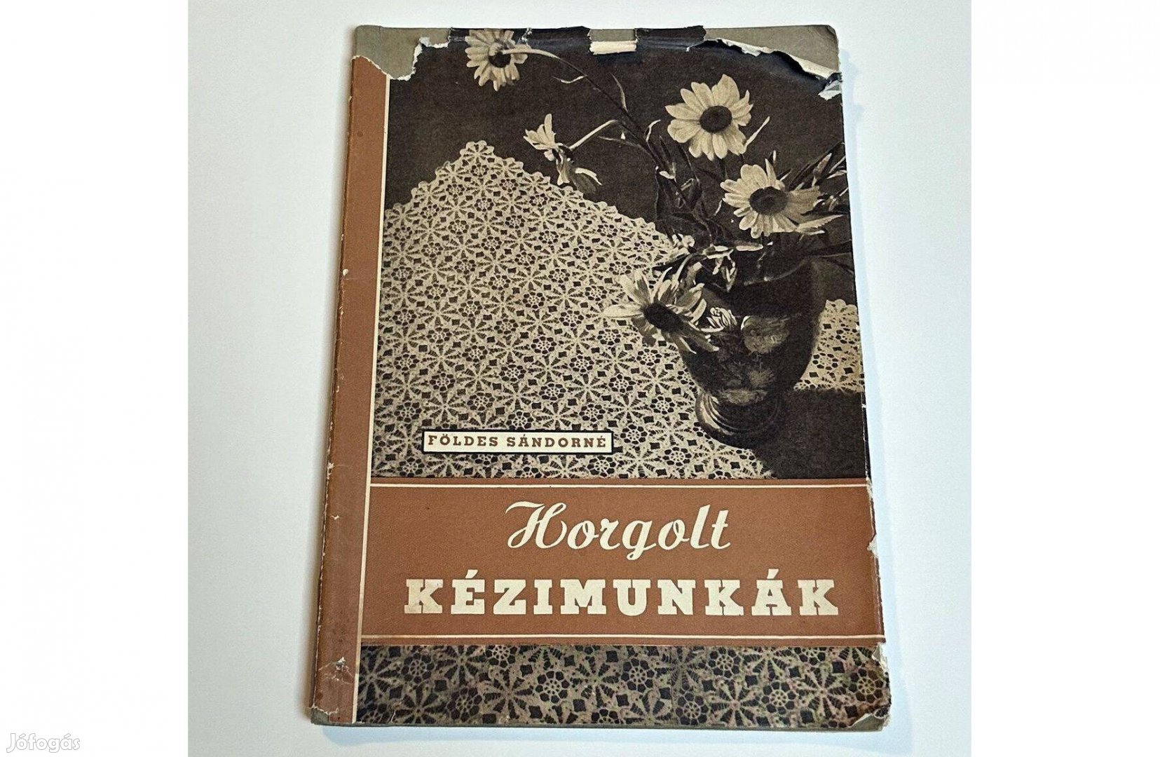 Földes Sándorné Horgolt kézimunkák - kézimunka minták 1955