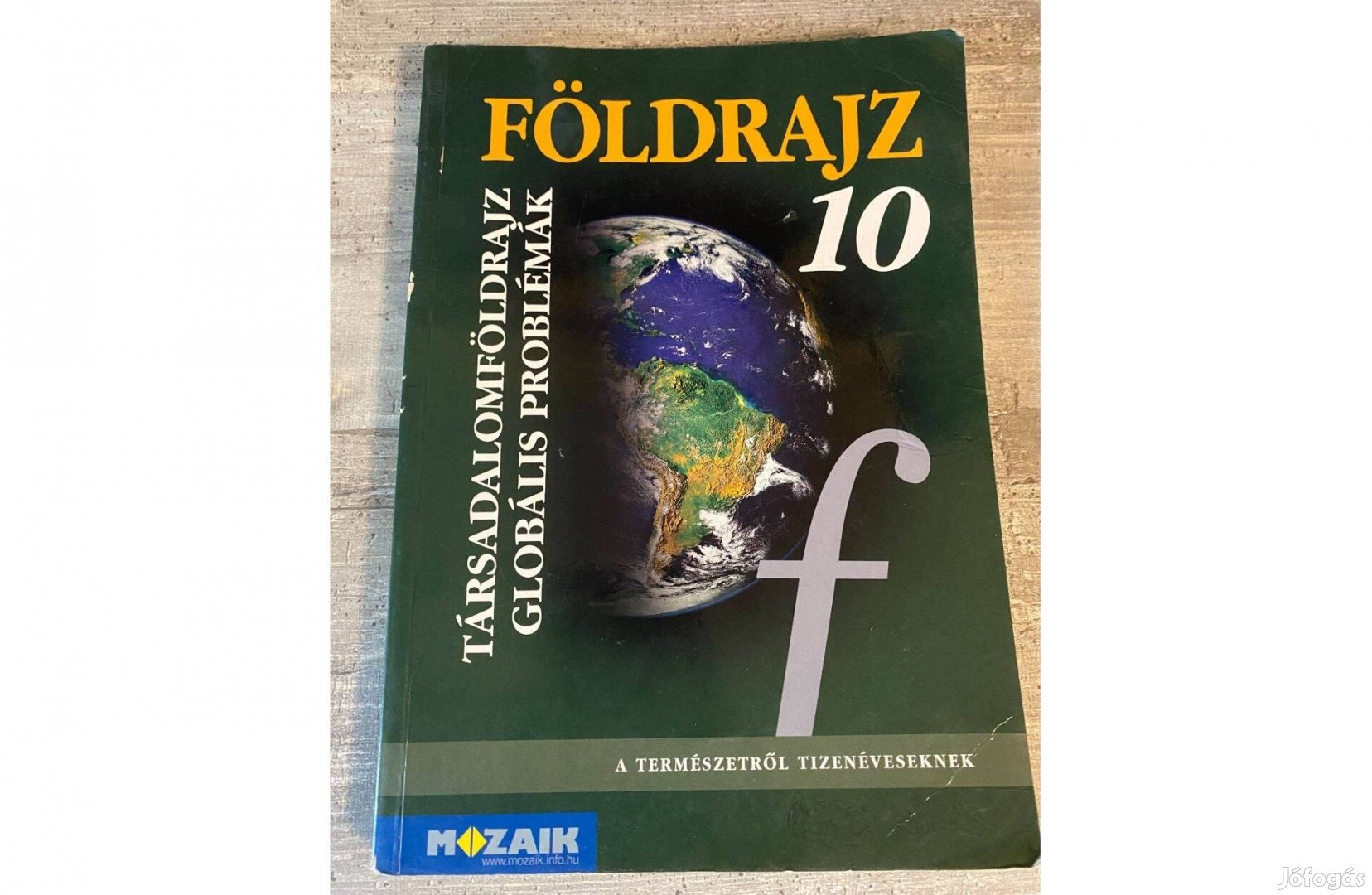 Földrajz 10. (Mozaik)