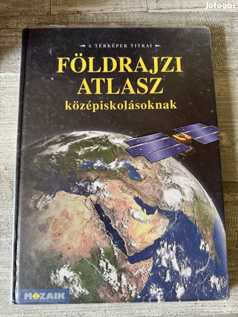 Földrajzi atlasz középiskolásoknak (Mozaik)