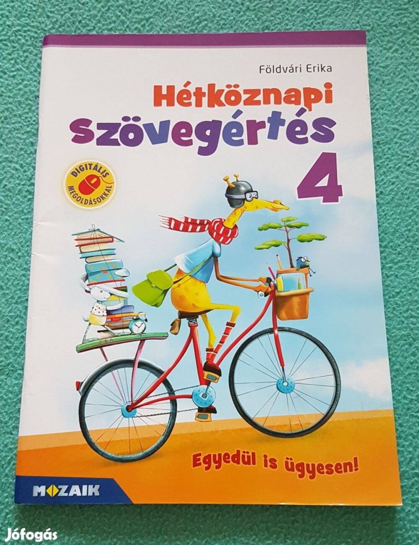 Földvári Erika - Hétköznapi szövegértés 4. osztály könyv