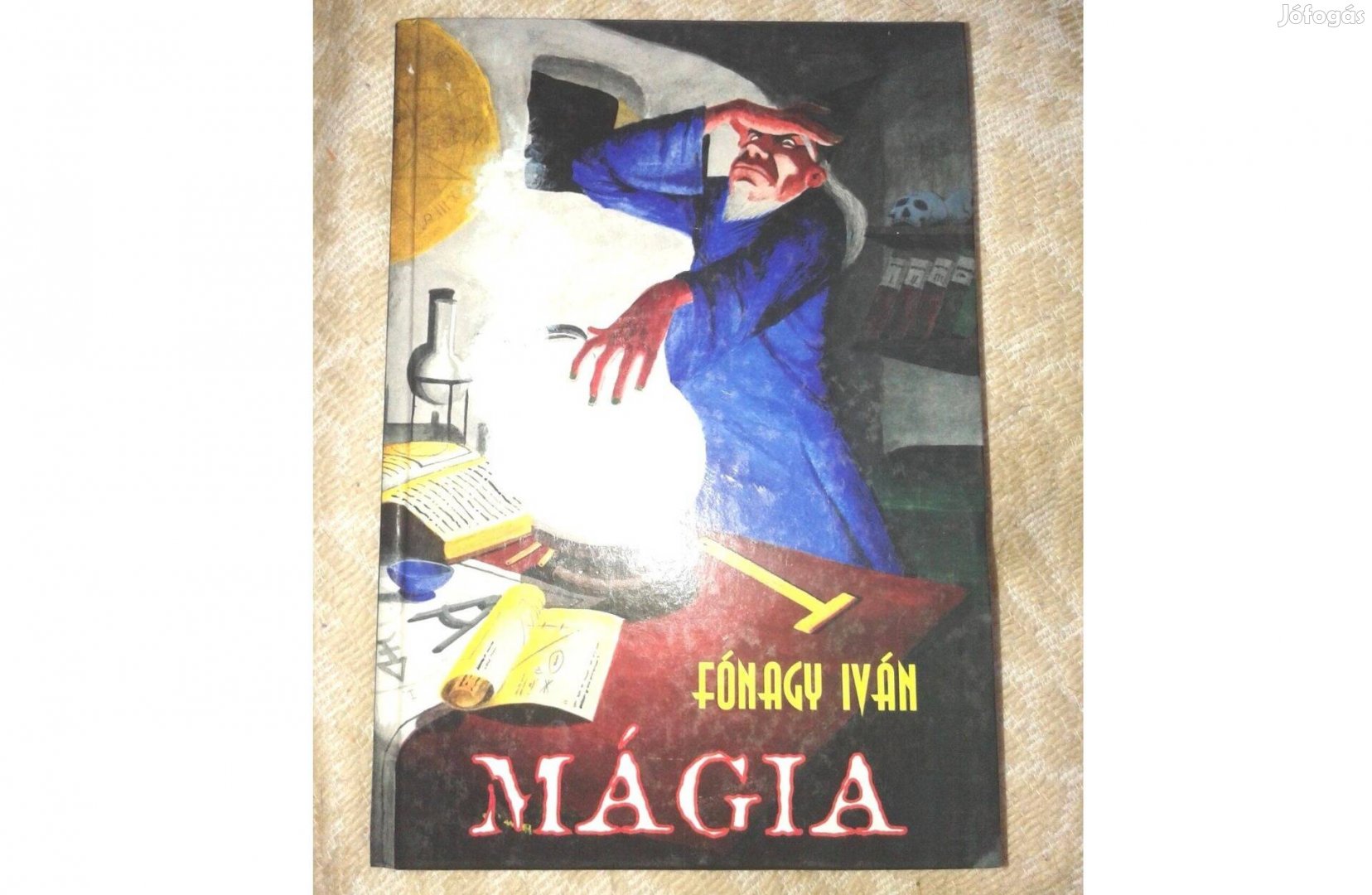 Fónagy Iván: Mágia