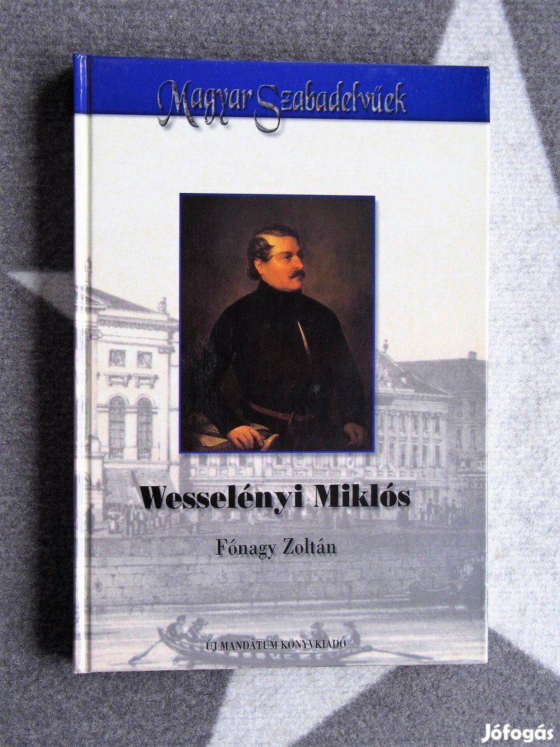 Fónagy Zoltán: Wesselényi Miklós