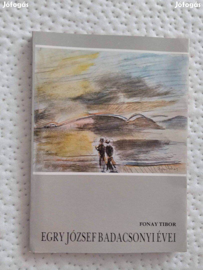 Fonay Tibor Egry József badacsonyi évei