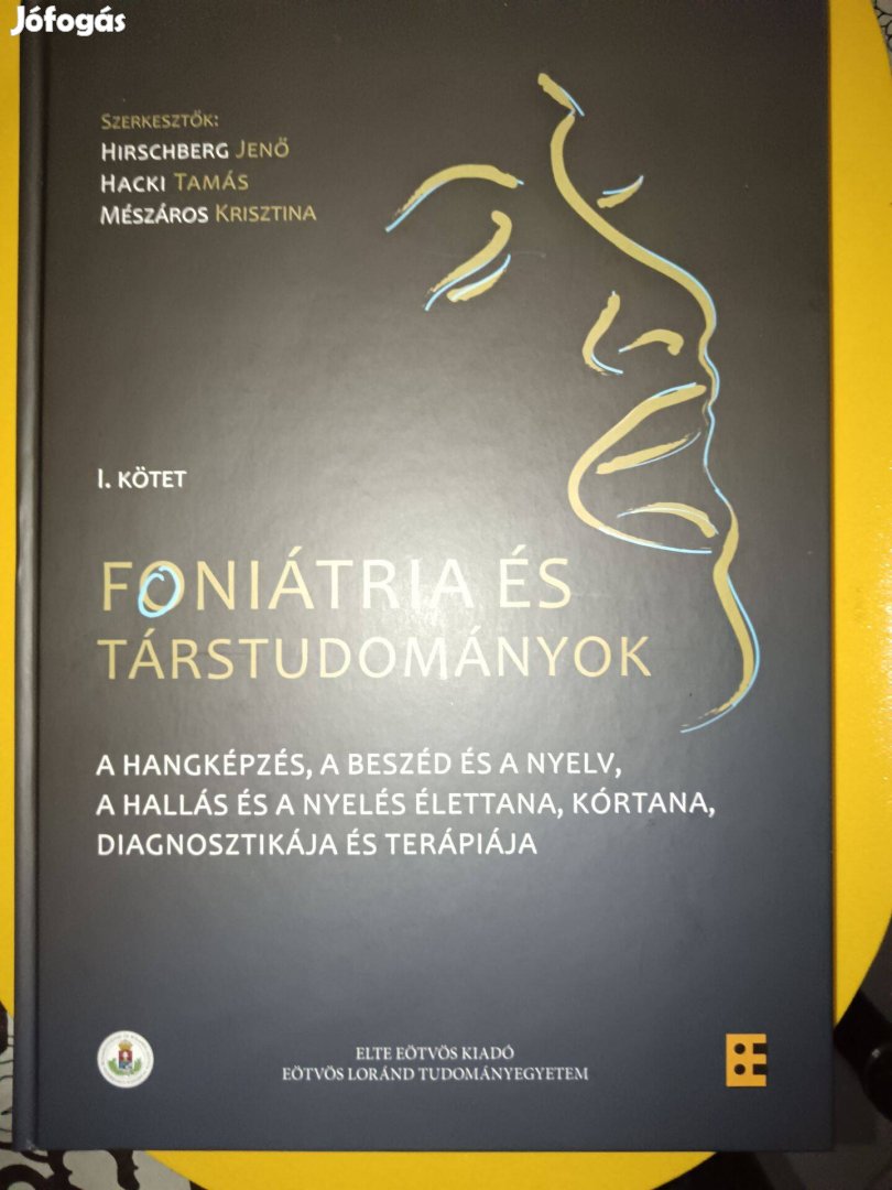 Foniátria és társtudományok I. kötet