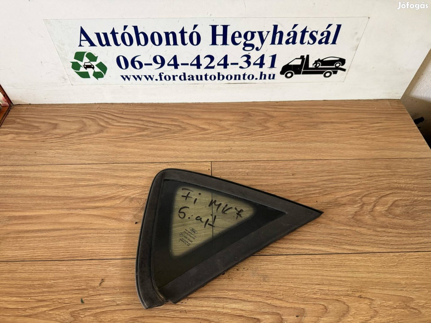 Ford Fiesta Mk7 5 ajtós jobb hátsó fix üveg