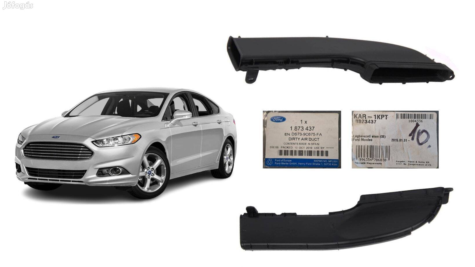 Ford Mondeo 2015 gyári légbevezető cső cikkszám DS739C675