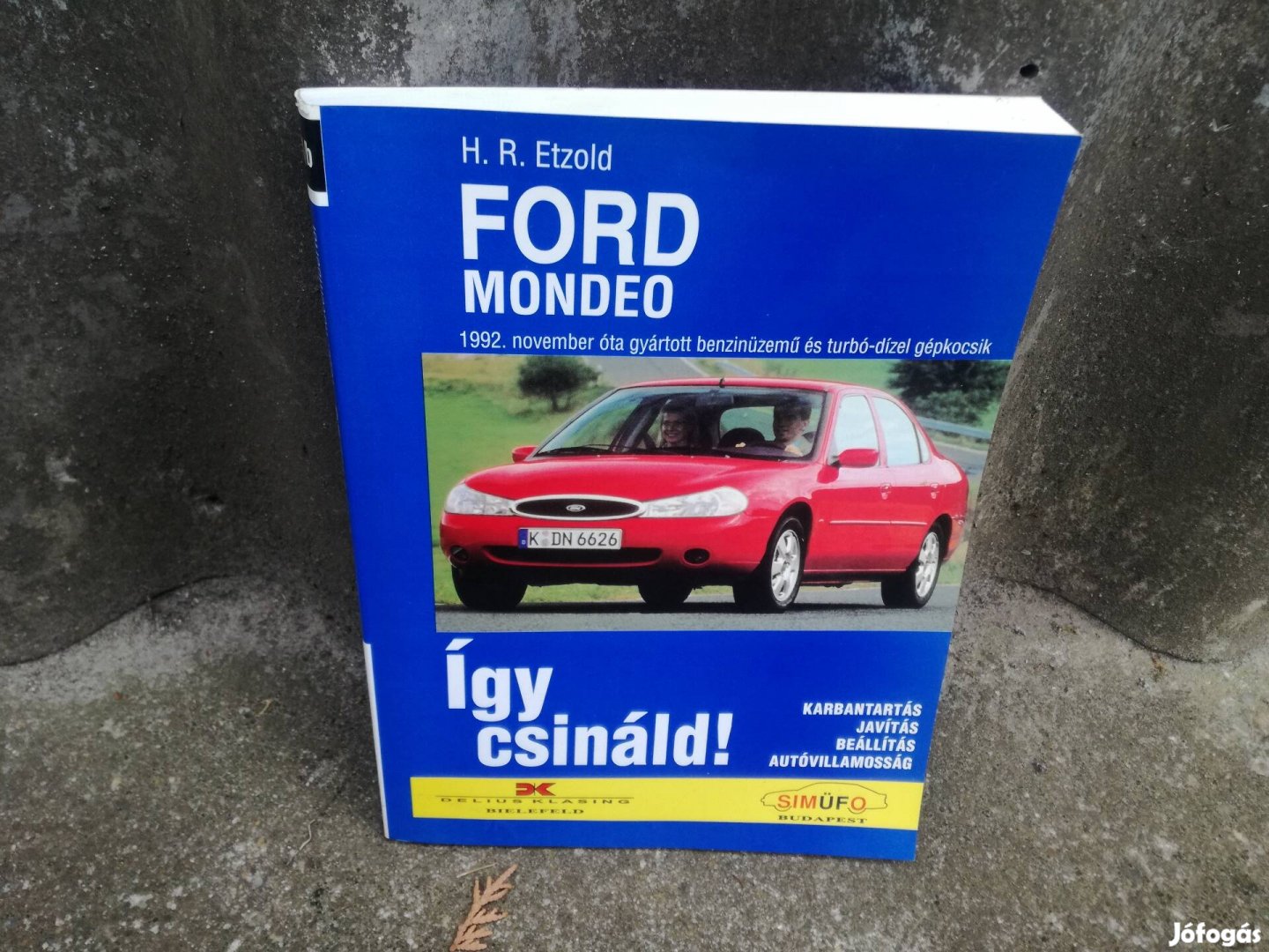 Ford Mondeo javítási könyv magyar nyelvű 