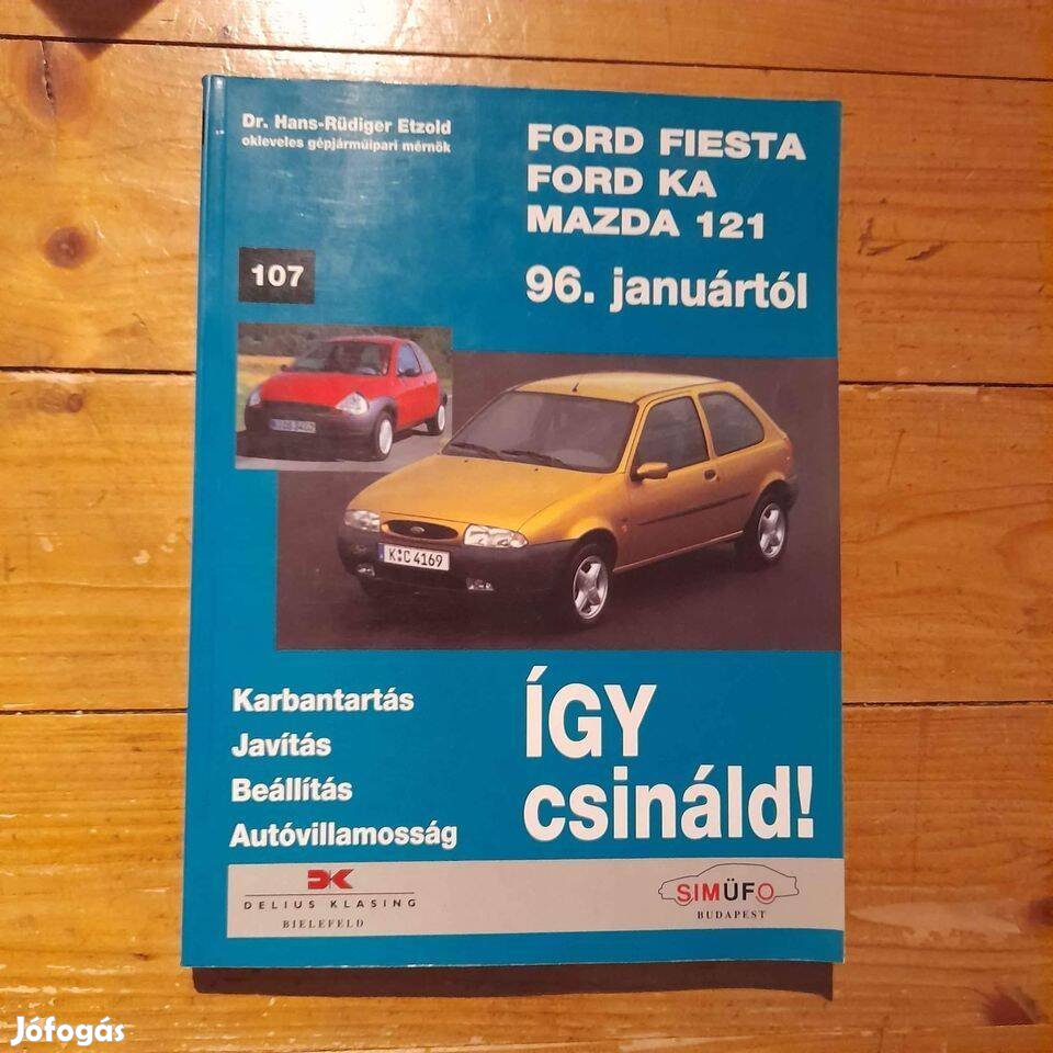 Ford fiesta, Ford KA, Mazda 121 javítási kézikönyv