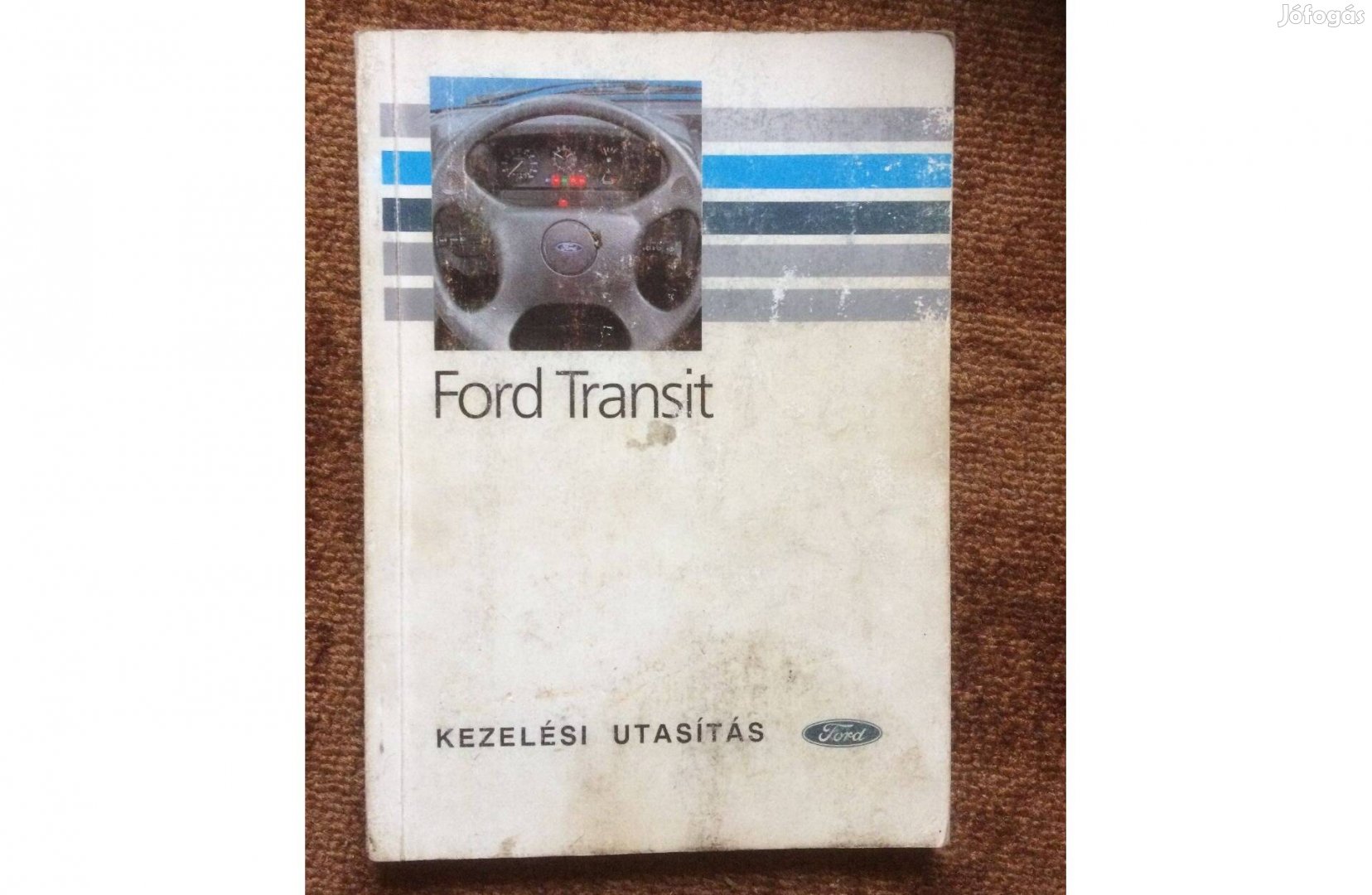 Ford tranzit kezelési utasítás 2500 ft:Lenti