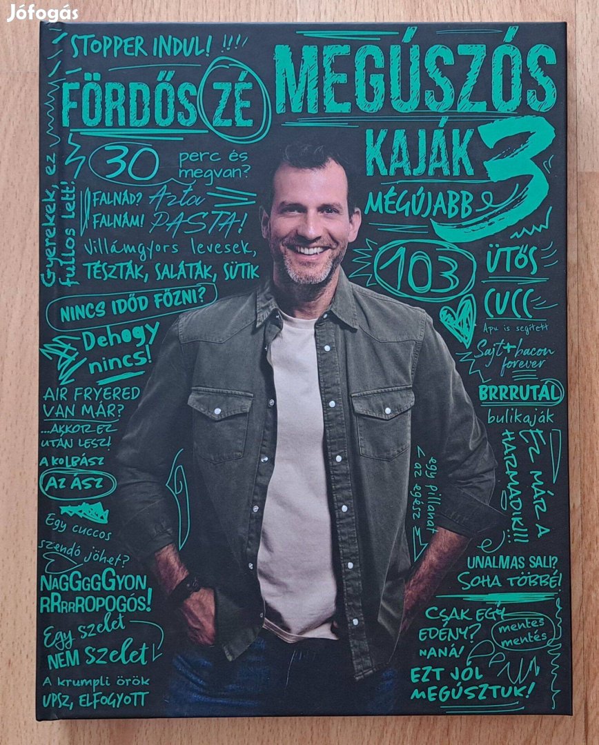 Fördős Zé - Megúszós kaják 3