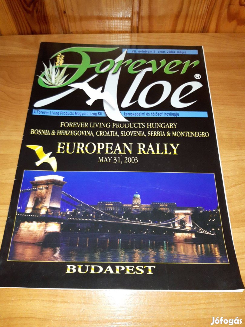 Forever Aloe magazin havilap VII. évfolyam 5. szám 2003. május