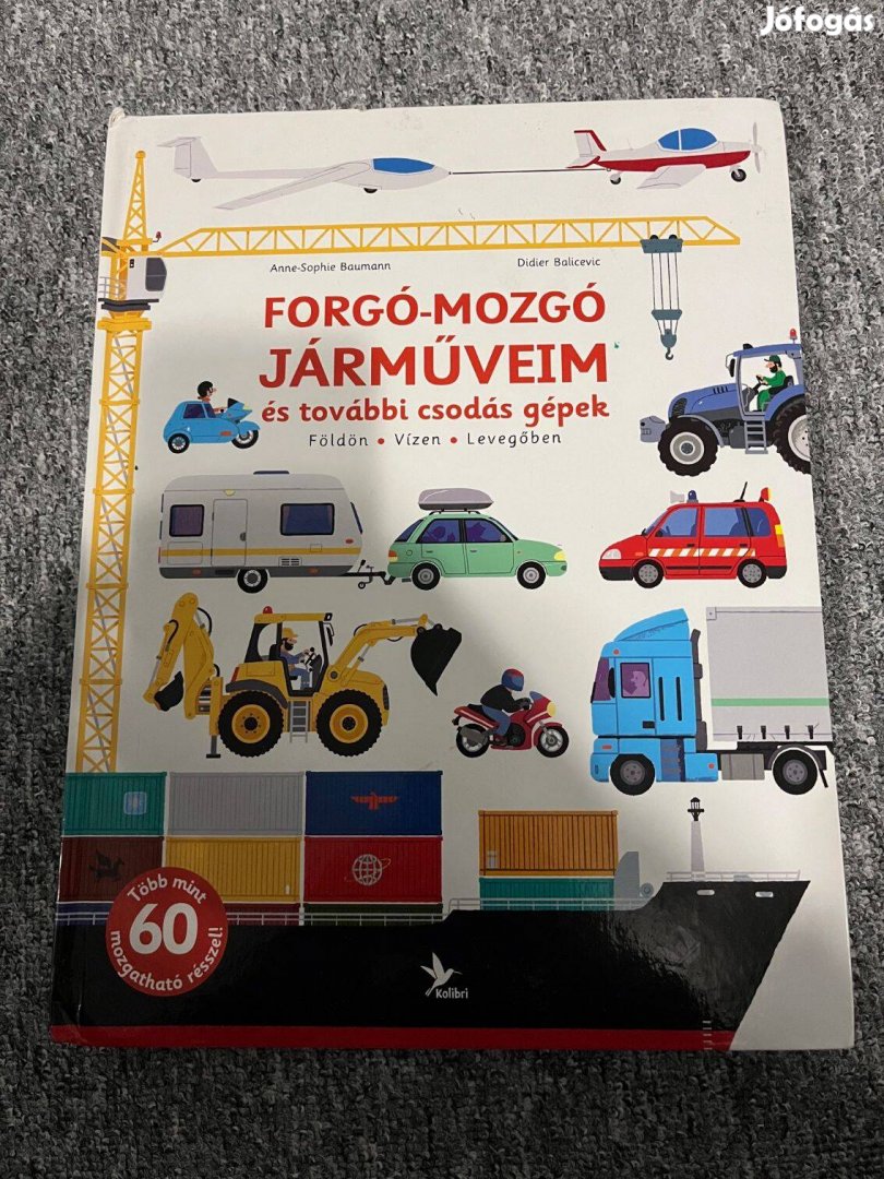 Forgó-Mozgó járműveim - mesekönyv