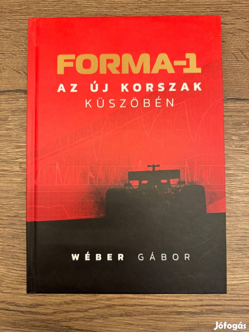 Forma 1 Új Korszak küszöbén Könyv Eladó!